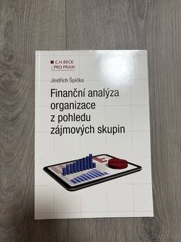 Finanční analýza organizace z pohledu zájmových skupin