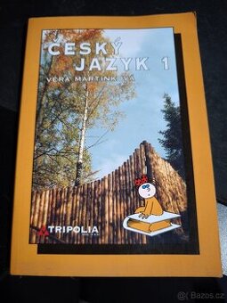 Český jazyk 1 Věra Martinková