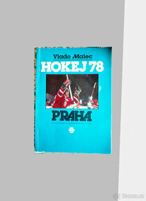 Hokej 78, 1979 - PRAHA - Vlado Malec - 1