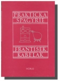 Prodám - Praktycká spagyrie - F. Kabelák
