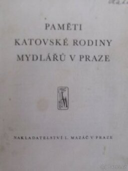 Paměti katovské rodiny Mydlářů v Praze.
