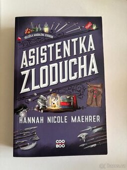 Asistentka Zloducha - Hannah Nicole Maehrer