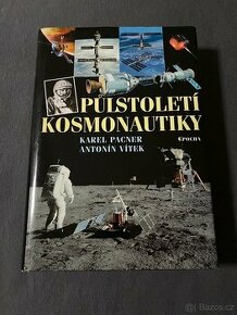 Půlstoletí kosmonautiky (Pacner & Vítek)