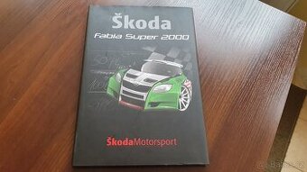 Škoda Fabia Super 2000 - Škoda Motorsport r. 2001 - 1