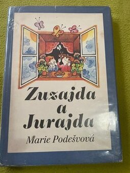 Zuzajda a Jurajda - Marie Podešvová