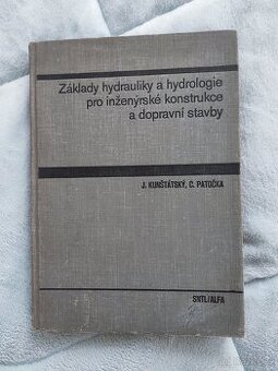 Základy hydrauliky a hydrologie Kunštátský Patočka - 1