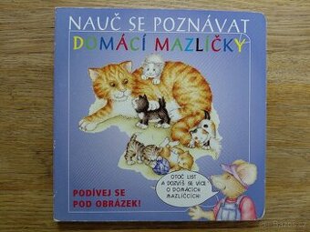 Dětská knížka Nauč se poznávat domácí mazlíčky