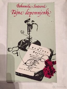 Tajne dopomnjenki - Bohumila Šretrová