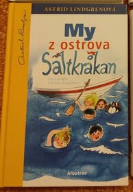 My z ostrova Saltkrakan - Astrid Lindgrenová