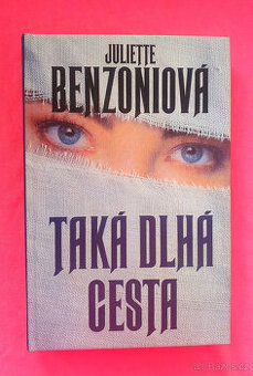 Taková dlouhá cesta.