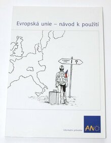 Kniha Evropská unie -- návod k použití (oficiální)