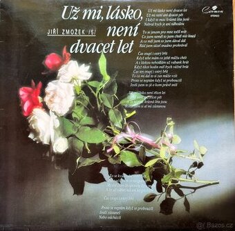 LP Jiří Zmožek - Už mi lásko není 20 let...