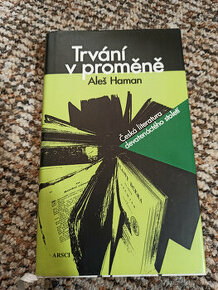 Trvání v proměně, Haman Aleš - 1
