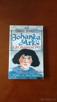 Johanka z Arku a její pochodující šiky, Phil Robins