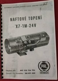 TATRA, LIAZ, KAROSA - PŘÍRUČKA NAFTOVÉ TOPENÍ X7-1M-24V - 1