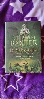 Dobyvatel – Stephen Baxter