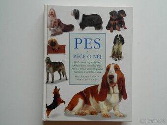Kniha - Pes a péče o něj