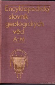 Encyklopedický slovník geologických věd (I. díl - A-M, II. d