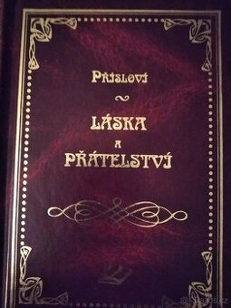 Přísloví, Láska a přátelství - 1