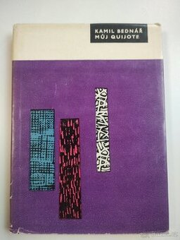 Kamil Bednář, Můj Quijote