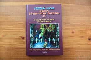 Těžká léta před šťastnou dobou II. - František Mráček