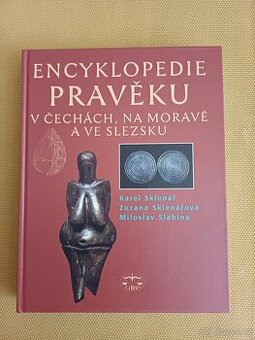 Encyklopedie pravěku v Čechách, na Moravě a ve Slezsku