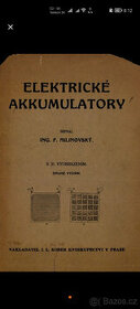 Kúpim Akkumulatory elektrické Filip Milinovský 1923