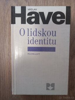 Kniha - Václav Havel, O lidskou identitu
