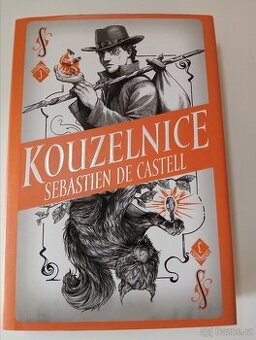 Divotvůrce 3. - Kouzelnice - Sebastien De Castell - 1