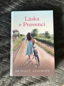 Láska v Provenci Bridget Asherová - NOVÁ - 1