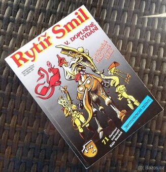 Rytíř Smil - Kája Saudek - rok 1999 - REZERVACE 