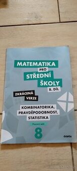 Matematika pro střední školy 8.díl - Kombinatorika
