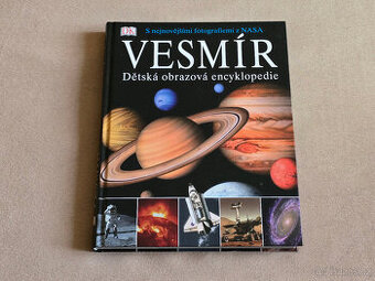 VESMÍR - DĚTSKÁ OBRAZOVÁ ENCYKLOPEDIE