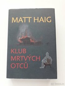 Klub mrtvých otců - Matt Haig