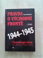 Pravda o východní frontě 2. část - P. Michálek