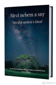 ASTRÁLNÍ SPOJENÍ S TÁTOU
