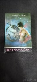 Robert Silverberg - Proti proudu času