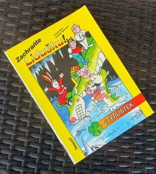 Čtyřlístek - Zachraňte Lidušku a Cesta kolem světa- rok 1990