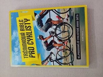 Joe Friel - Tréninková bible pro cyklisty - 1