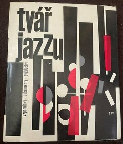 Tvář jazzu - Josef Škvorecký, Lubomír Dorůžka - 1