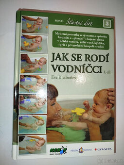 Jak se rodí vodníčci - 1.díl Eva Kiedroňová