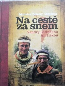 Na cestě za snem, bestiar, kniha o staré Praze....
