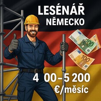 LEŠENÁŘ – NĚMECKO 🇩🇪 Výdělek až 4.000–5.200 € / měsíc
