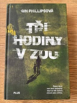 G Phillipsova Tři hodiny v zoo - nová kniha
