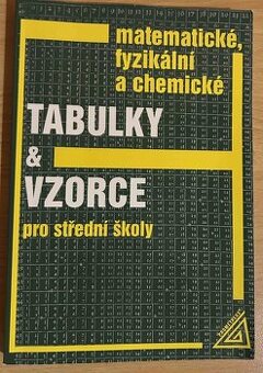 Matematické, fyzikální a chemické tabulky a vzorce