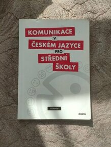 Komunikace v českém jazyce pro SŠ