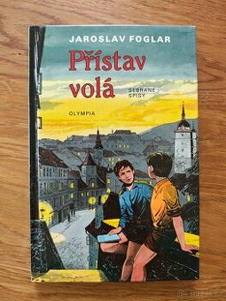 Přístav volá - Jaroslav Foglar