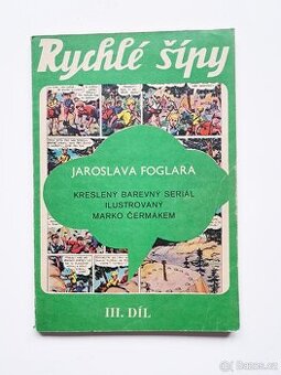 Rychlé šípy III. díl – I. vydání, rok 1971