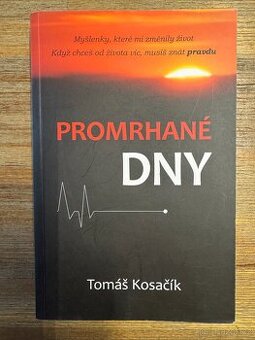 Promrhané dny - Tomáš Kosačík