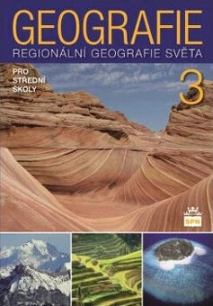 Geografie pro střední školy 3: Regionální geografie světa